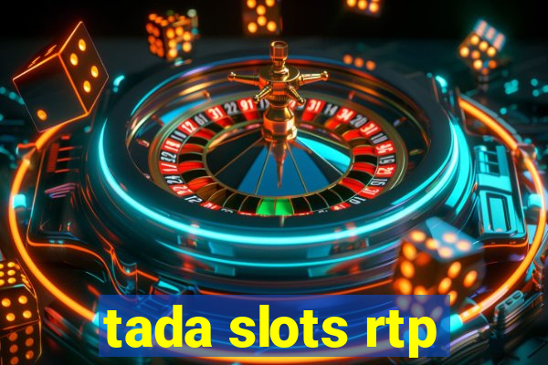 tada slots rtp